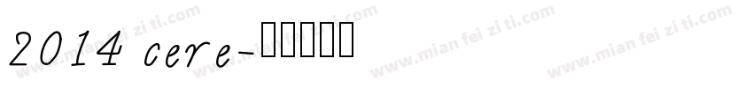 2014 cere字体转换
